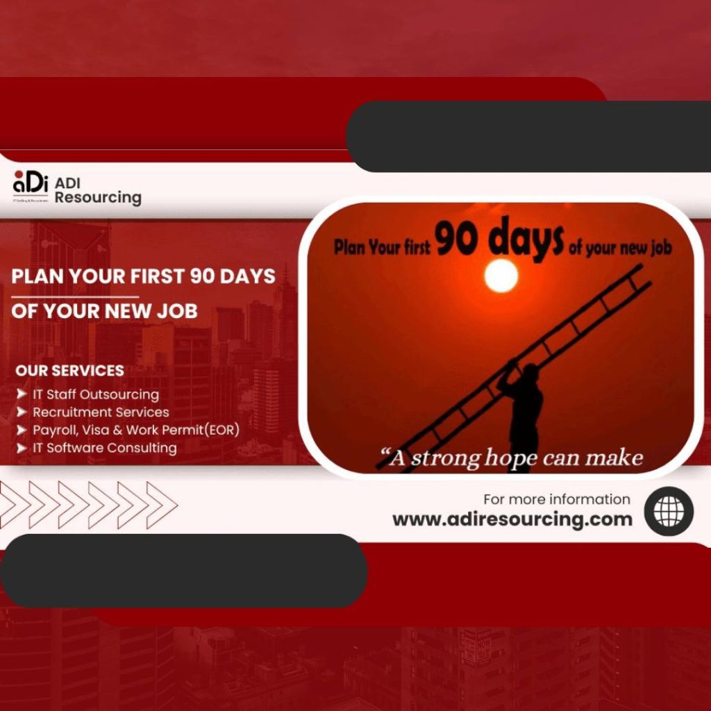 Plan Your First 90 Days of Your New Job